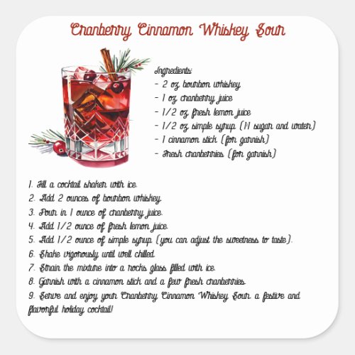 Cranberry Cinnamon Whiskey Sour Recipe Square Sticker