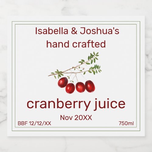  Cranberry Juice Homemade with love  Liquor Bottle Label