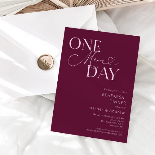 Cranberry One More Day Rehearsal Dinner  Invitation