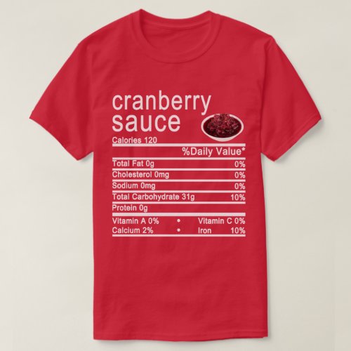 cranberry sauce Nutrition Facts label T_Shirt