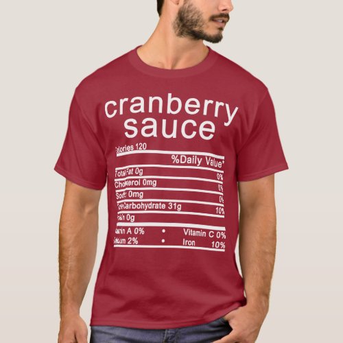 cranberry sauce Nutrition Facts Thanksgiving T_Shirt