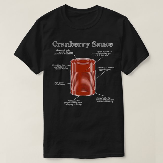 Cranberry Sauce Nutrition  T-Shirt (Design Front)