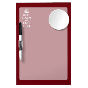 Cranberry Wine Burgundy Decor Keep Calm Your Text Dry Erase Board With Mirror