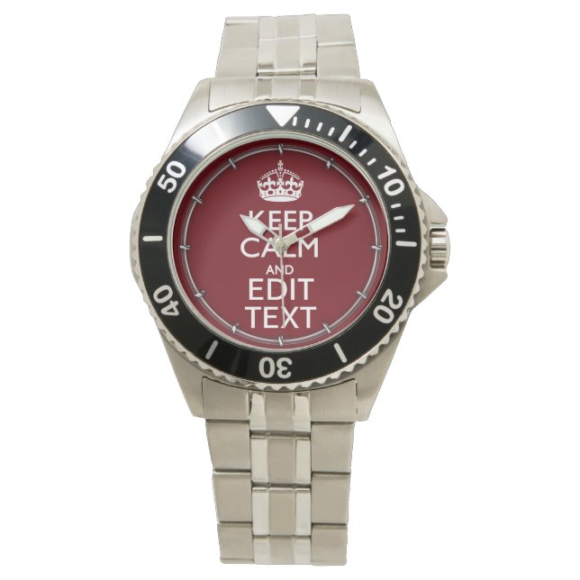 Cranberry Wine Burgundy Decor Keep Calm Your Text Watch (Front)