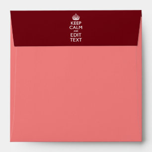 Cranberry Wine Burgundy Keep Calm and Your Text Envelope