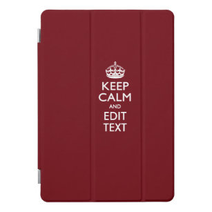Cranberry Wine Burgundy Keep Calm and Your Text iPad Pro Cover