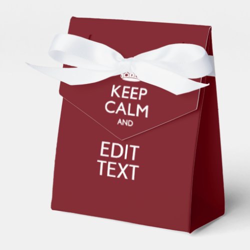 Cranberry Wine Burgundy Keep Calm Have Your Text Favor Boxes