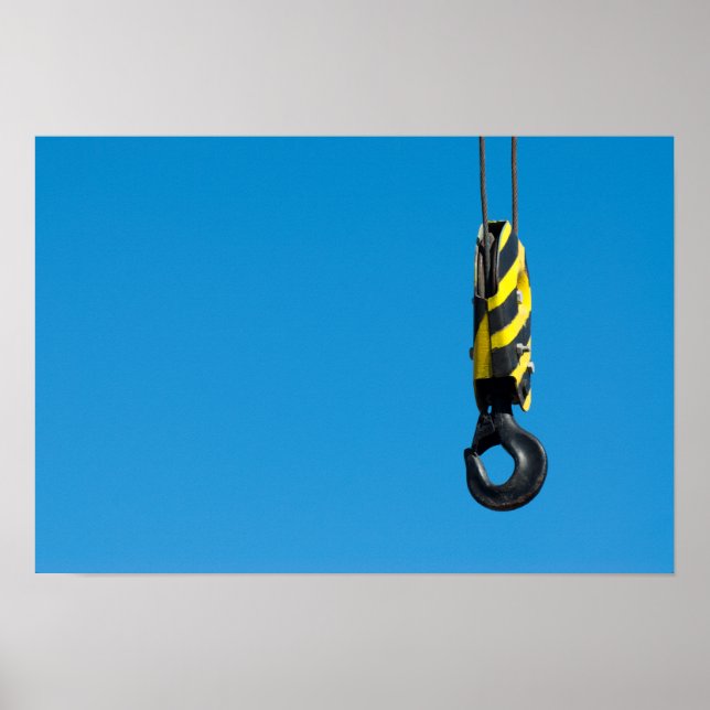 Crane hook with yellow and black stripes hanging poster (Front)