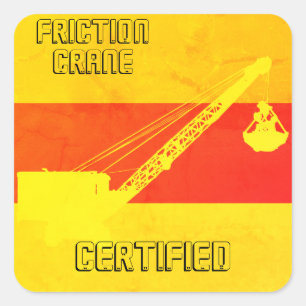 CRANE OPERATOR FRICTION CRAWLER SOUTHWEST COLORS SQUARE STICKER