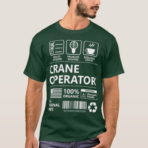 Crane Operator Funny Gift T_Shirt