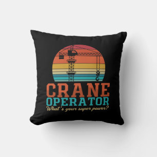 Crane Operator What's Your Superpower Worker Throw Pillow