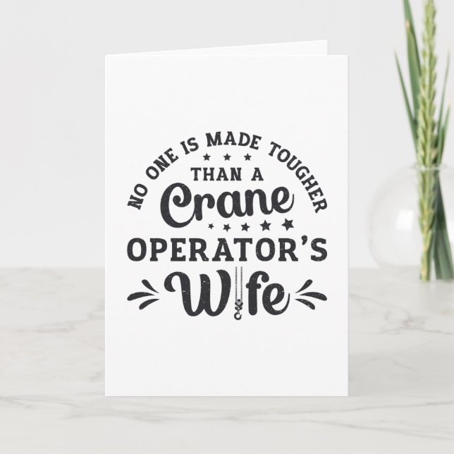 Crane Operator's Wife Construction Site Worker Card (Front)