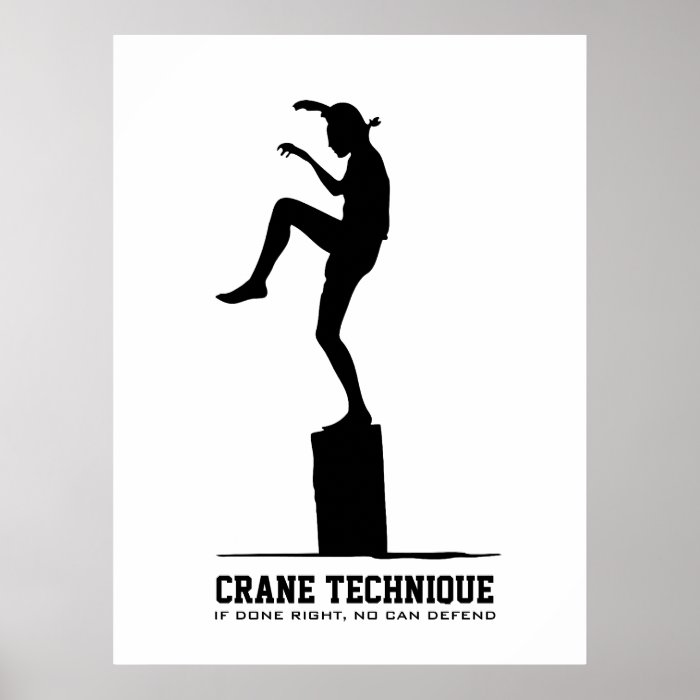 Crane Technique   If done right, no can defend Poster