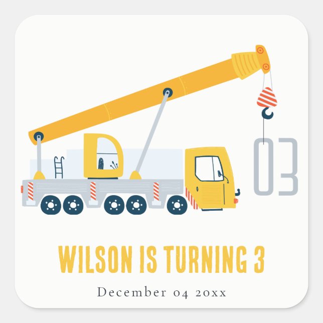 Crane Truck Construction Vehicle Kids Birthday Square Sticker (Front)