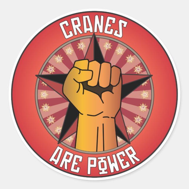Cranes Are Power Classic Round Sticker (Front)