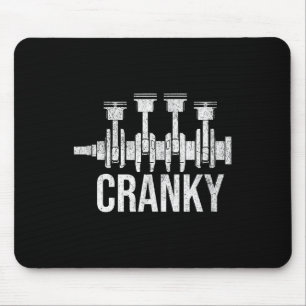 Cranky Car Engine Crankshaft Cars Lover Mechanics Mouse Pad