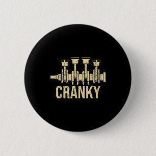 Cranky Car Engine Crankshaft Lover Mechanics Fathe Button