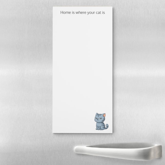 Cranky Grey Tabby Cat Quote Magnetic Notepad (In Situ)