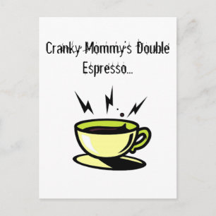 Cranky Mommy's Doubler Espresso Soccer Post-card Postcard