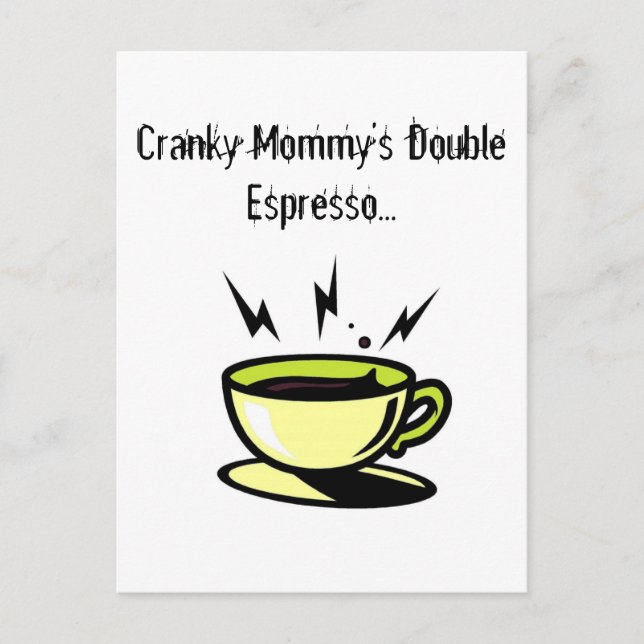 Cranky Mommy's Doubler Espresso Soccer Post-card Postcard (Front)