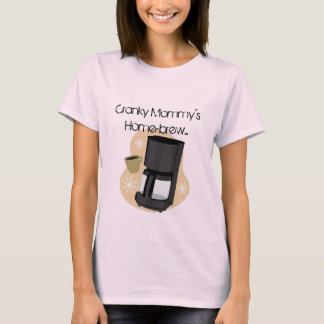 Cranky Mommy's Home-brew, Home-school T-Shirt