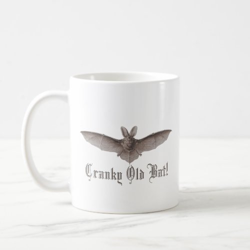 Cranky Old Bat Funny Batty Humor for Cranky Women Coffee Mug