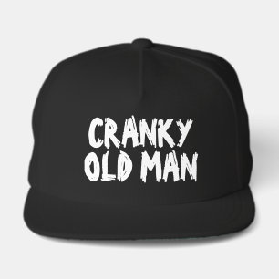 Cranky old man custom hat with funny quote