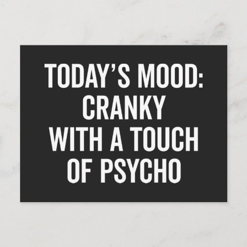Cranky  Psycho Funny Quote Postcard