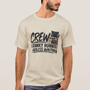 Cranky Runner Endless Waiting Funny Ultramarathon T-Shirt