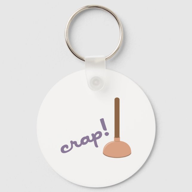 Crap Plunger Keychain (Front)