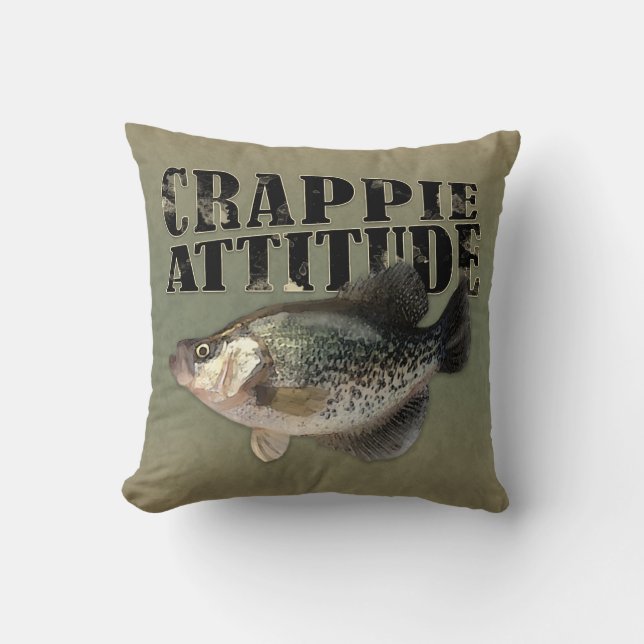 Crappie Attitude Fish Fishing Throw Pillow (Front)