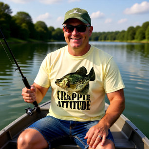 Crappie Attitude Fishing Humor Lake Life Design T-Shirt