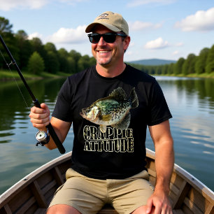 Crappie Attitude Fishing Humor Lake Life Design T-Shirt
