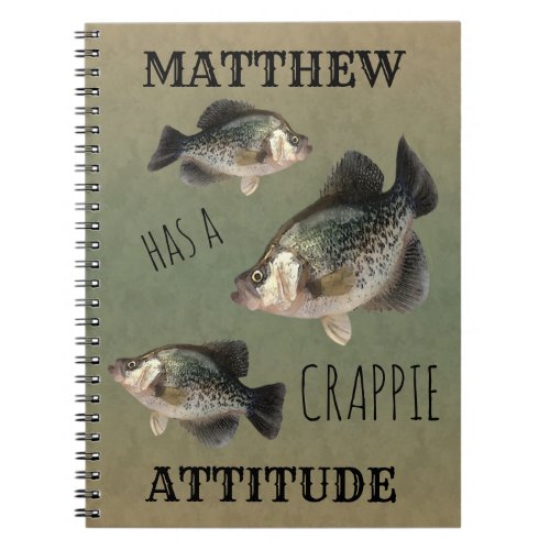 Crappie Attitude Fishing Notebook