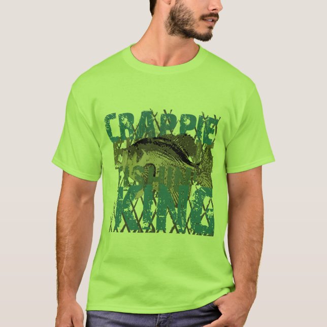 Crappie Fishin' King T-Shirt (Front)