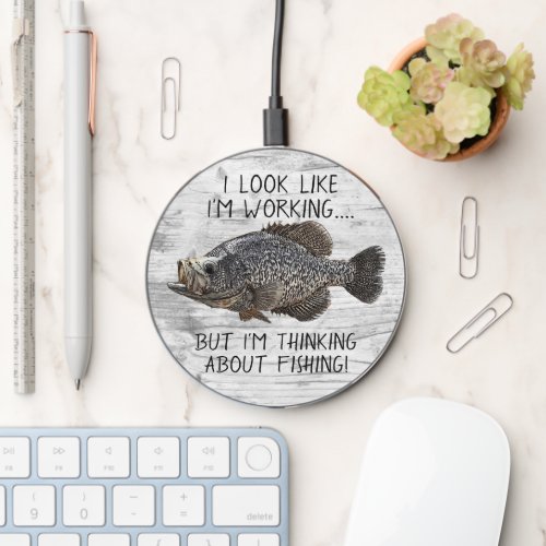 Crappie Panfish Fishing Work Funny Angler Cool Wireless Charger