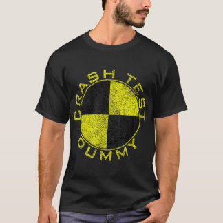 CRASH TEST DUMMY COSTUME PRETEND I'M A CRASH T-Shirt