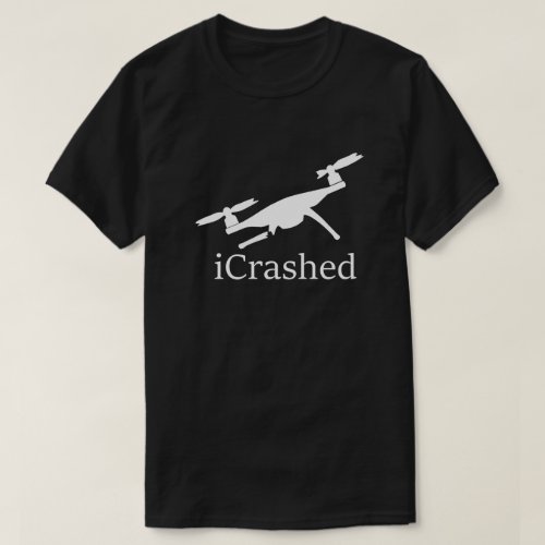Crashed Drone Dark T_Shirt