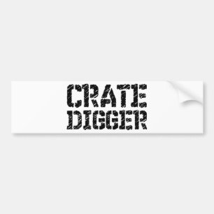 Crate Digger Bumper Sticker