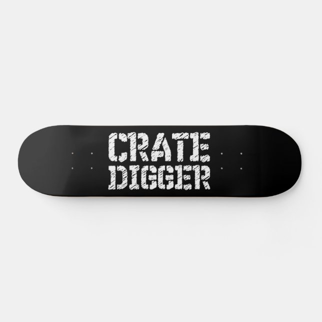 Crate Digger Skateboard Deck (Horz)