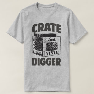 Crate Digger Vinyl Addict Junkie DJ Humour T-Shirt