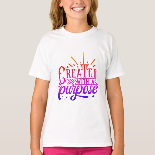 Crated wth a Purpose T_Shirt