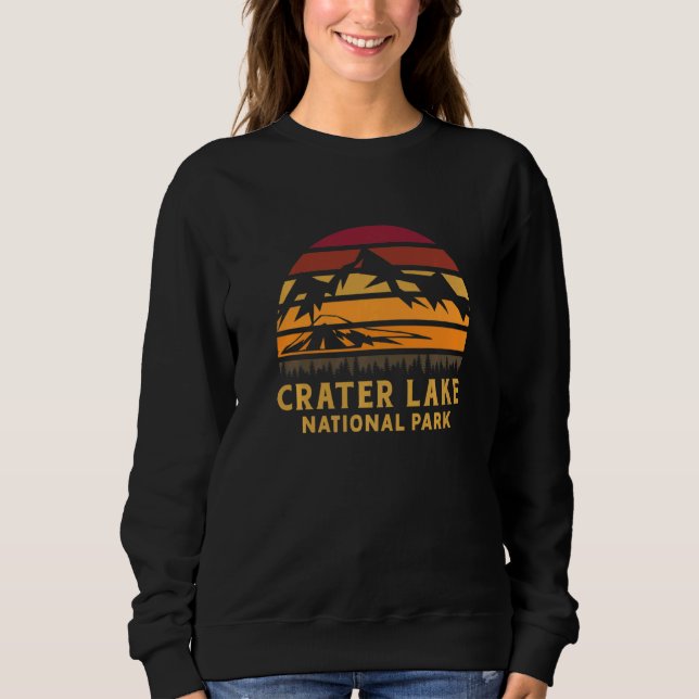 Crater Lake National Park Hiking Vacation  18 Sweatshirt (Front)
