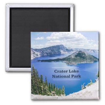 Crater Lake National Park Magnet by YellowSnail at Zazzle