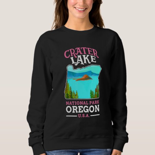 Crater Lake National Park US Oregon 1 Sweatshirt