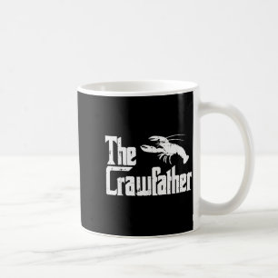 Crawfihe Crawfather Funny Crayfish Parody Dad Papa Coffee Mug