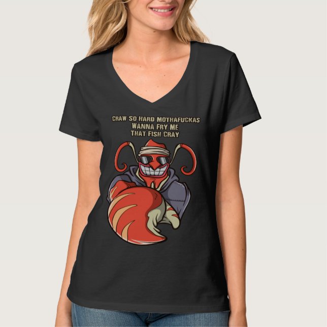 Crawfish Boil  Cajun Louisiana Seafood Rapper Food T-Shirt (Front)
