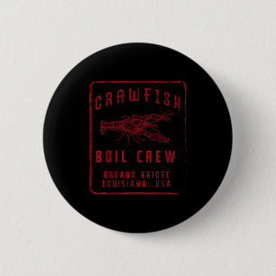 Crawfish Boil Crew Breaux Bridge Usa Crayfish Men Button