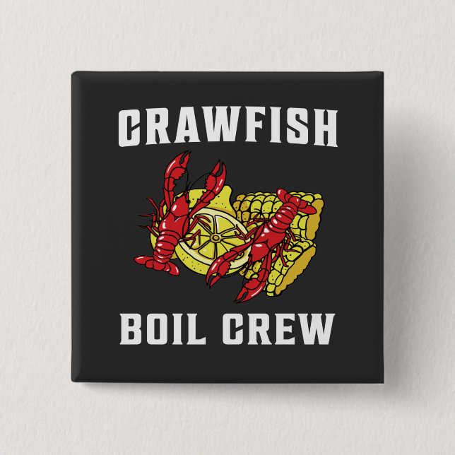 Crawfish Boil Crew  Button (Front)