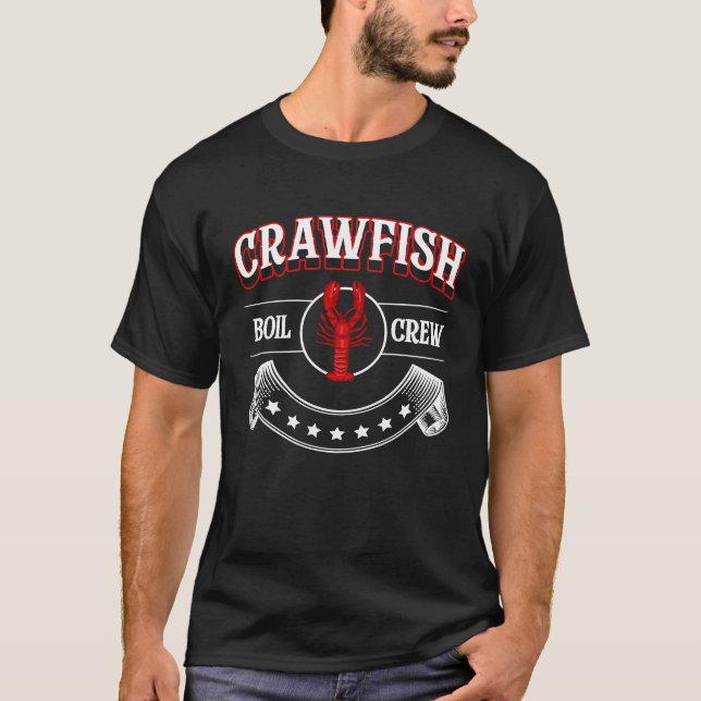 Crawfish Boil Crew Crayfish  1 T-Shirt (Front)